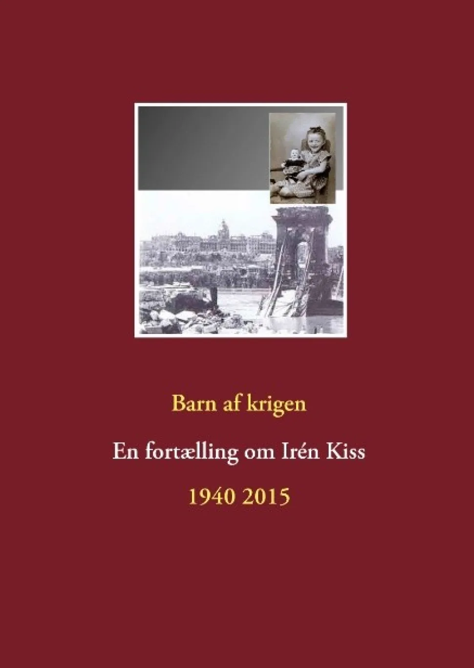 Barn af krigen (Bog, Hardback, Dansk) af Finn Durlev