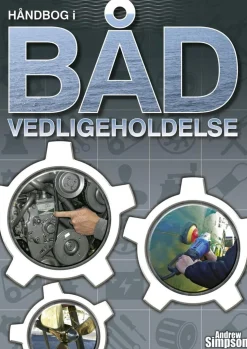 Båd Vedligeholdelse: Håndbog i Båd vedligeholdelse. (Bog, Paperback, Dansk) af Andrew Simpson