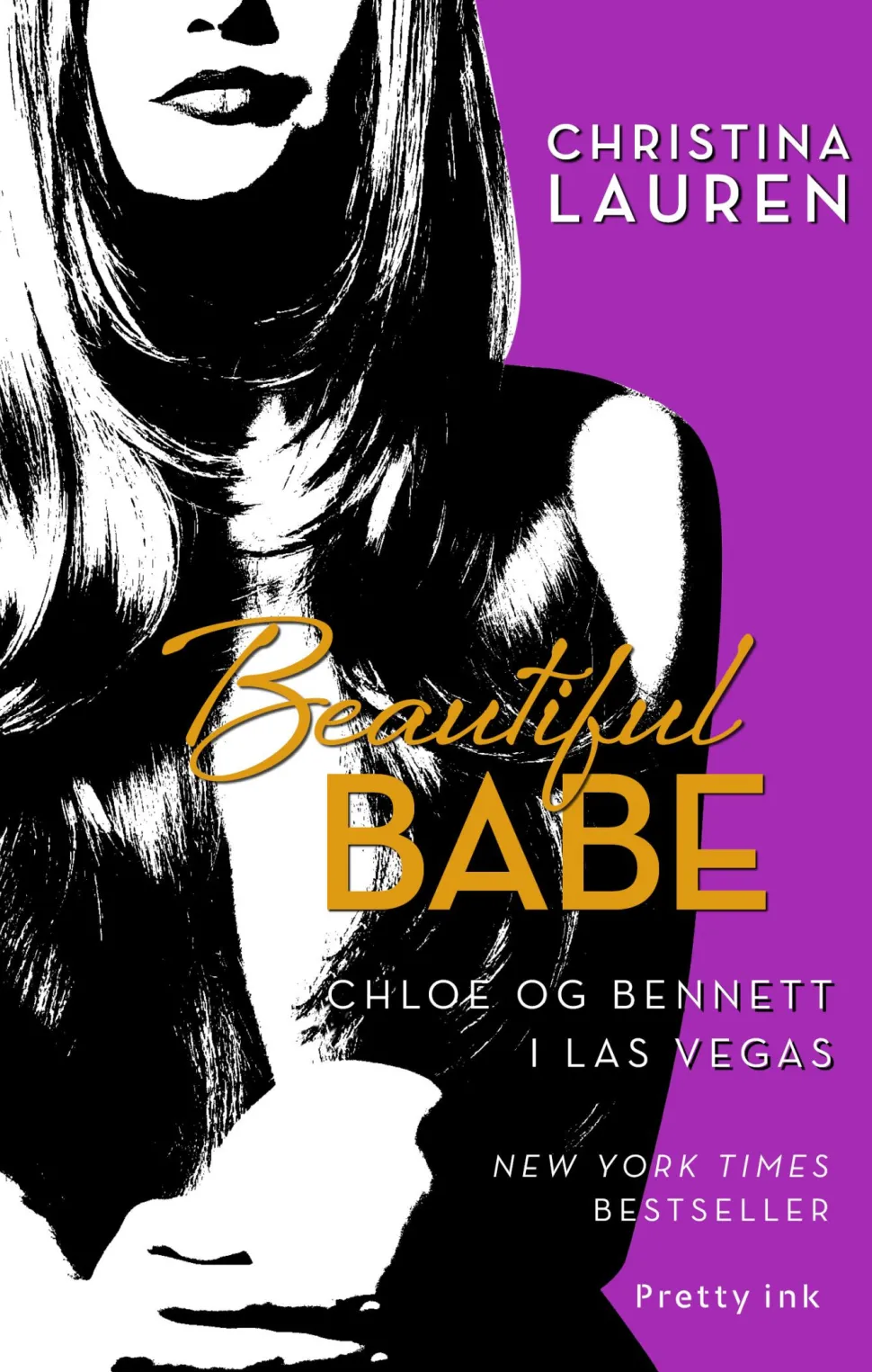 Beautiful Babe (Ebog, epub, Dansk) af Christina Lauren