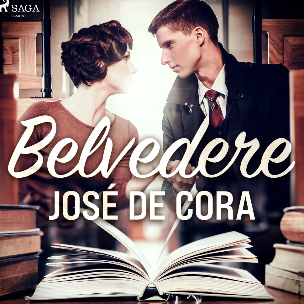 Belvedere (Lydbog, zip_mp3, Spansk) af José de Cora