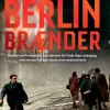 Berlin brænder: Historien om fire danskere, som oplevede Det Tredje Riges undergang, ... (Ebog, epub, Dansk) af Tom Buk-Swienty