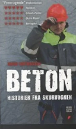 Beton: Historier fra skurvognen (Bog, Paperback, Dansk) af Jakob Mathiassen