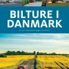 Bilture i Danmark: 94 ture i Danmark fra Skagen til Dueodde (Bog, Indbundet, Dansk) af Jørgen Hansen