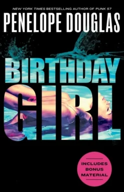 Birthday Girl (Bog, Paperback / softback, Engelsk) af Penelope Douglas