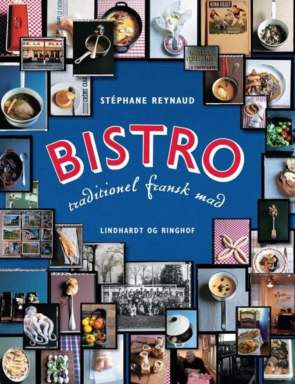 Bistro - traditionel fransk mad (Bog, Indbundet, Dansk) af Stéphane Reynaud