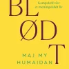 Blødt: Kampskrift for et meningsfuldt liv (Ebog, epub, Dansk) af Maj My Humaidan