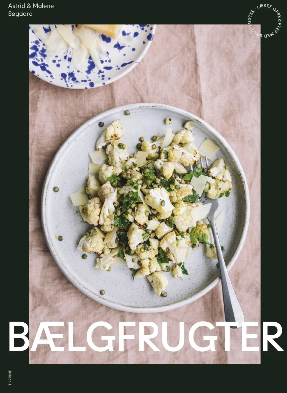 Bælgfrugter (Bog, Hardback, Dansk) af Malene Søgaard