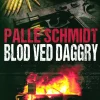 Blod ved dagry (Bog, Hardback, Dansk) af Palle Schmidt