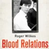 Blood Relations: The Definitive Account of Jeremy Bamber and the White House Farm Mur... (Bog, Paperback / softback, Engelsk)