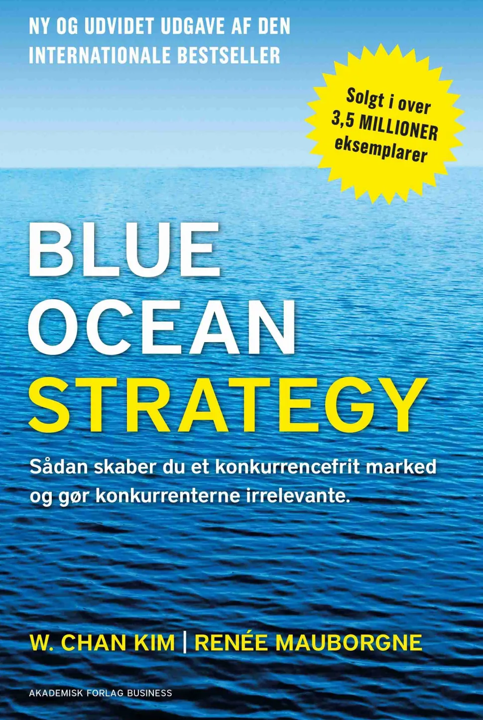 Blue Ocean Strategy (Bog, Hæftet, Dansk) af Renée Mauborgne