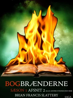 Bogbrænderne: Alle andre steder end her 2 (Lydbog, zip_mp3, Dansk) af Brian Francis Slattery