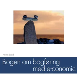 Bogen om bogføring med e-conomic (Ebog, pdf, Dansk) af Anette Sand