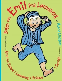 Bogen om Emil fra Lønneberg: Alle historierne om Emil fra Katholt i Lønneberg i Småla... (Bog, Indbundet, Dansk)