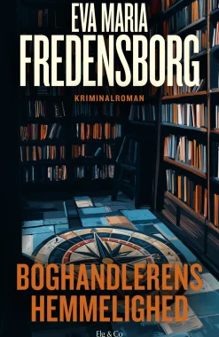 Boghandlerens hemmelighed (Ebog, epub, Dansk) af Eva Maria Fredensborg