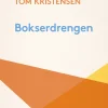 Bokserdrengen (Ebog, epub, Dansk) af Tom Kristensen