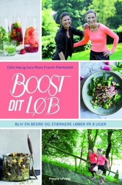 Boost dit løb: Bliv en bedre og stærkere løber på 8 uger (Bog, Indbundet, Dansk)