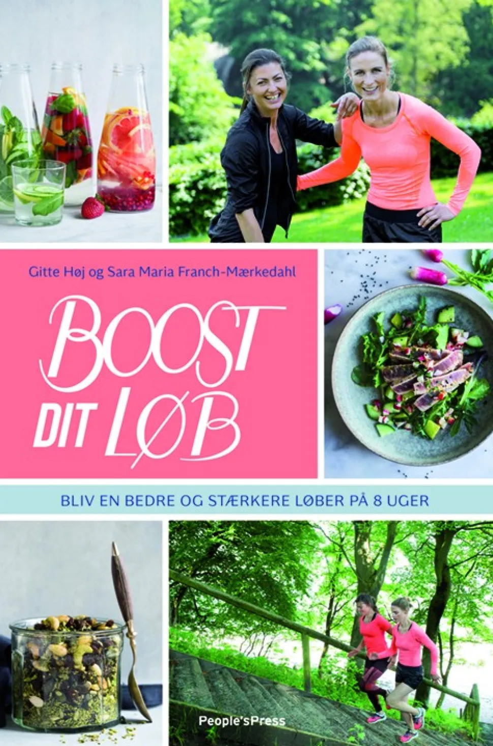 Boost dit løb: Bliv en bedre og stærkere løber på 8 uger (Bog, Indbundet, Dansk)