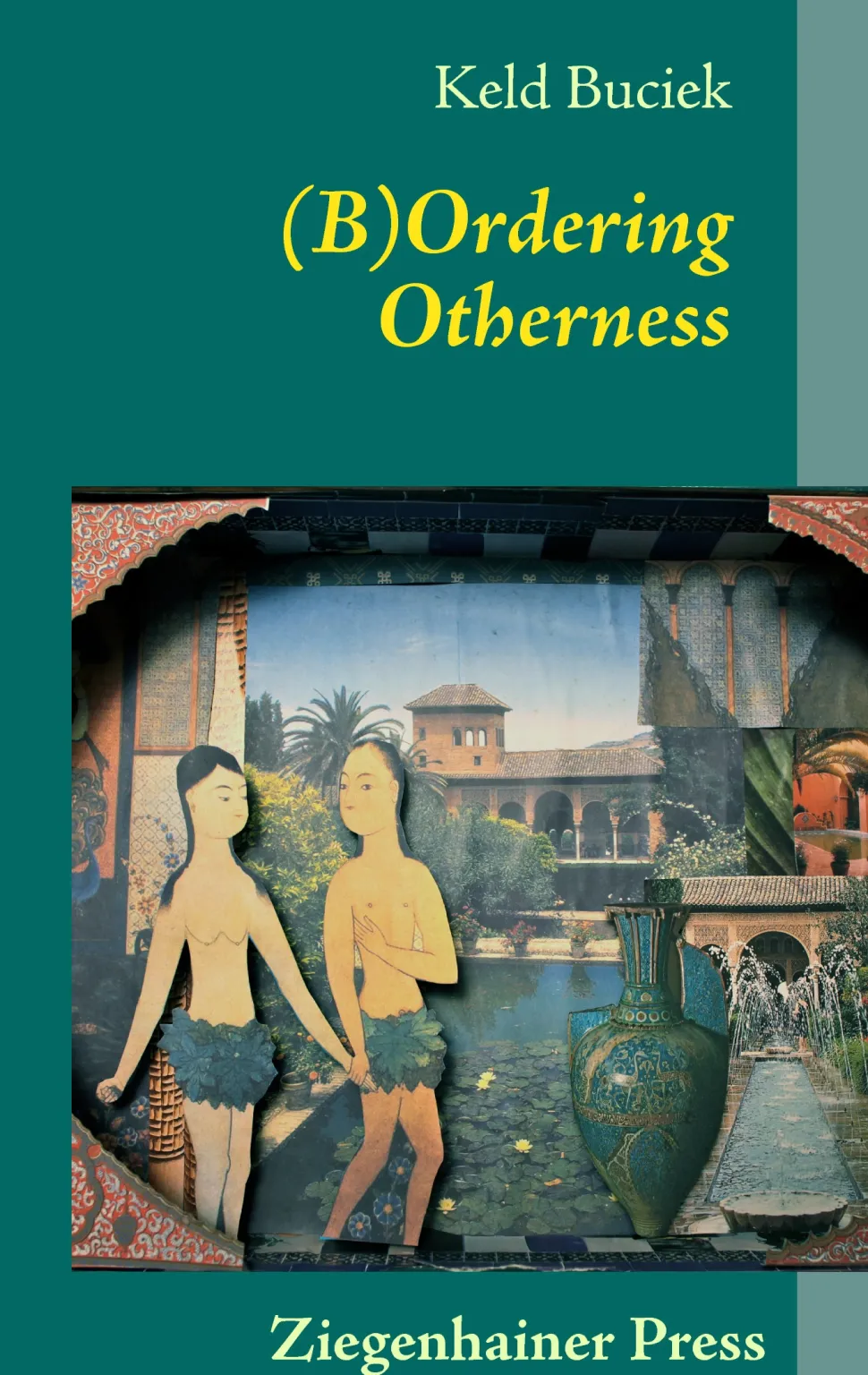 (B)Ordering Otherness (Ebog, epub, Engelsk) af Keld Buciek