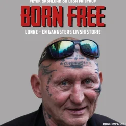 Born free. Lonne - en gangsters livshistorie (Lydbog, zip_mp3, Dansk) af Peter Grønlund
