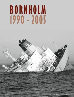 Bornholm 1990-2005: 1990 - 2005 (Bog, Hardback, Dansk) af Mogens Dam