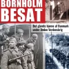 Bornholm besat: Det glemte hjørne af Danmark under Anden Verdenskrig (Bog, Hæftet, Dansk) af Jesper Gaarskjær