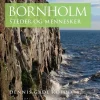 Bornholm: Steder og mennesker (Bog, Indbundet, Dansk) af Dennis Gade Kofod