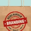 Branding: Teori, modeller, analyse (Ebog, epub, drm, Dansk) af Heidi Hansen