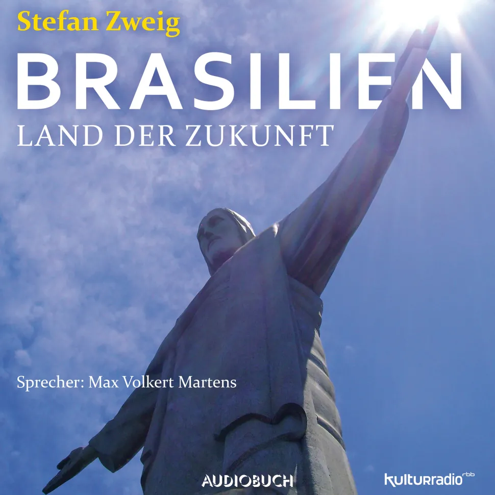 Brasilien. Ein Land der Zukunft (Lydbog, zip_mp3, Tysk) af Stefan Zweig
