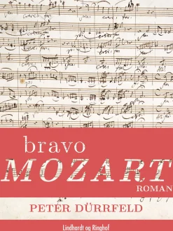 Bravo Mozart (Ebog, epub, Dansk) af Peter Dürrfeld