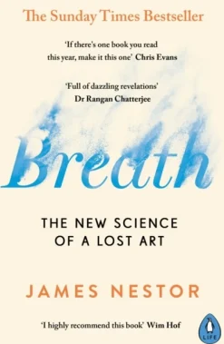 Breath: The New Science of a Lost Art (Bog, Paperback / softback, Engelsk) af James Nestor
