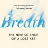 Breath: The New Science of a Lost Art (Bog, Paperback, Engelsk) af James Nestor