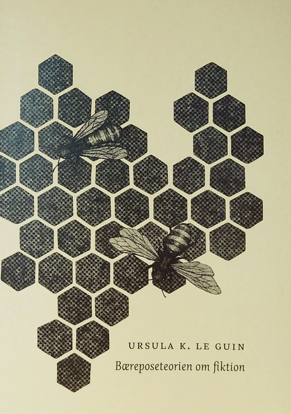 Bæreposeteorien om fiktion (Bog, Hæftet, Dansk) af Ursula K. Le Guin