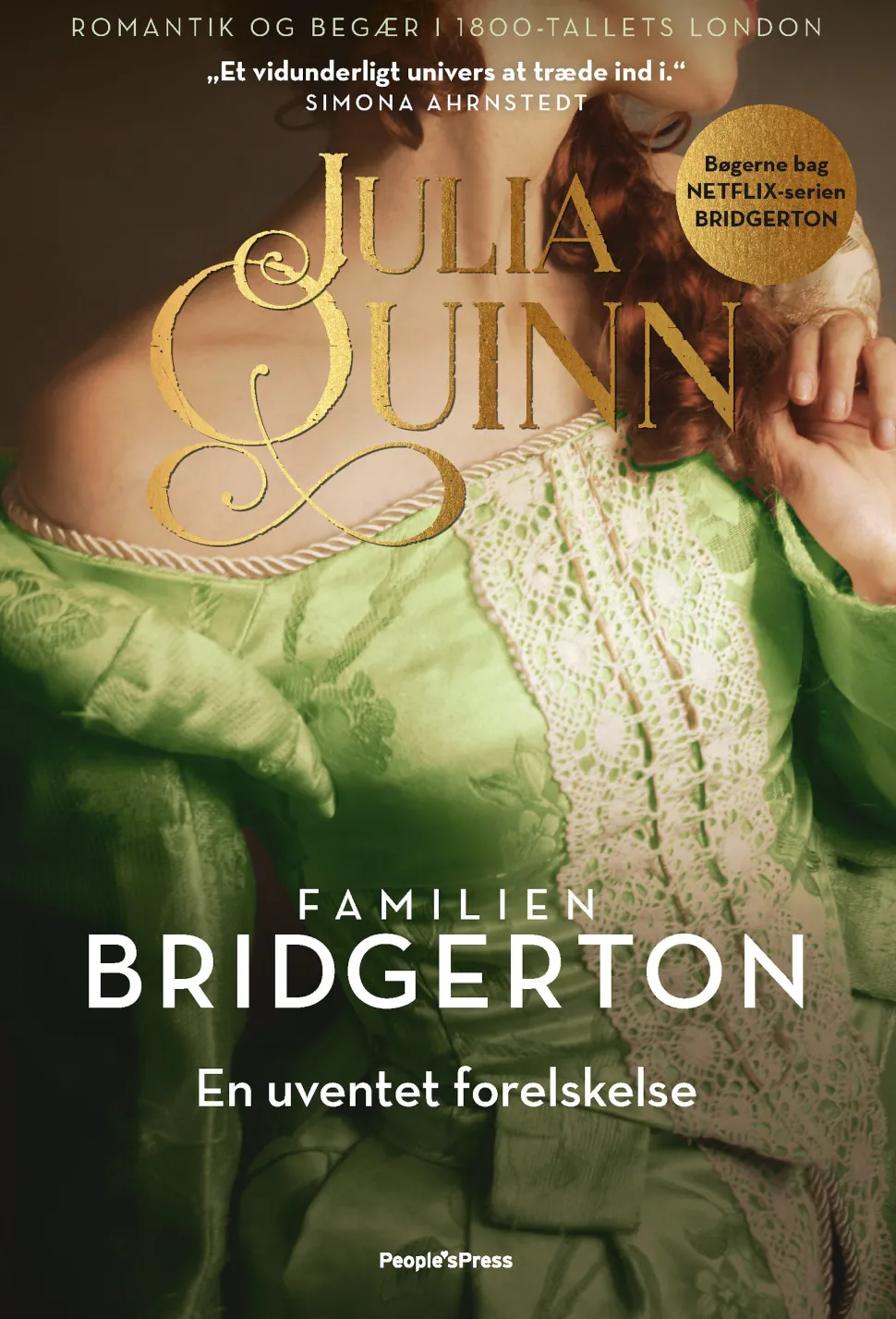Bridgerton. En uventet forelskelse (Ebog, epub, Dansk) af Julia Quinn