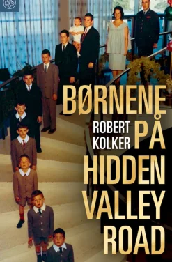 Børnene på Hidden Valley Road (Bog, Indbundet, Dansk) af Robert Kolker