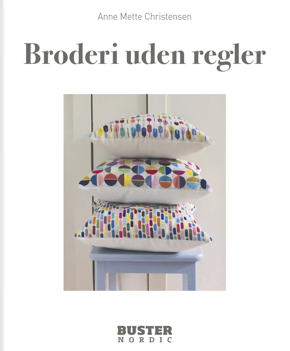 Broderi uden regler (Bog, Indbundet, Dansk) af Anne Mette Christensen