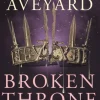 Broken Throne: An unmissable collection of Red Queen novellas brimming with romance a... (Bog, Paperback / softback, Engelsk)
