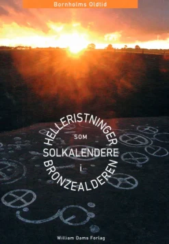 Bronzealderens helleristninger som solkalender (Bog, Indbundet, Dansk) af Mogens Jensen