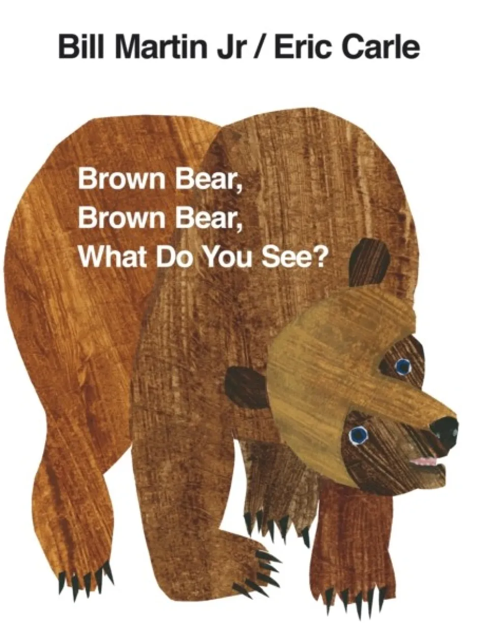 Brown Bear, Brown Bear, What Do You See? (Bog, Board book, Engelsk) af Eric Carle