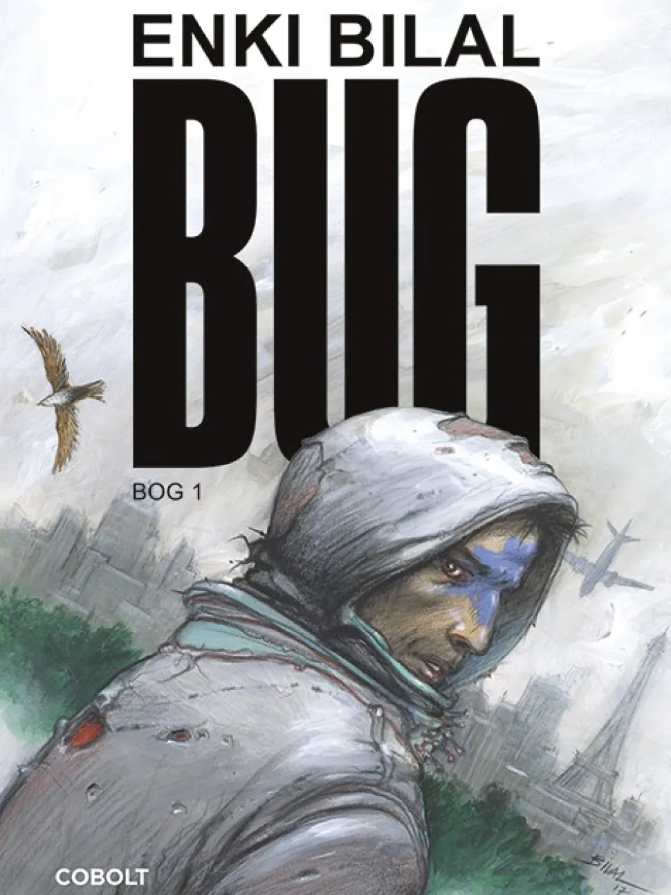 BUG - Bog 1 (Bog, Indbundet, Dansk) af Enki Bilal