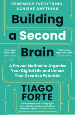 Building a Second Brain: A Proven Method to Organise Your Digital Life and Unlock You... (Bog, Paperback / softback, Engelsk)