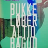 Bukke løber altid bagud (Ebog, epub, Dansk) af Poul Blak