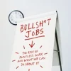 Bullshit Jobs: The Rise of Pointless Work, and What We Can Do About It (Bog, Paperback / softback, Engelsk) af David Graeber