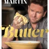 Butter: Comforting, Delicious, Versatile - Over 130 Recipes Celebrating Butter (Bog, Hardback, Engelsk) af James Martin