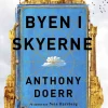 Byen i skyerne (Bog, Indbundet, Dansk) af Anthony Doerr