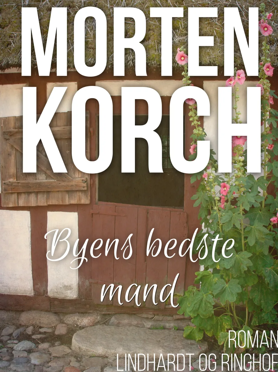 Byens bedste mand (Lydbog, zip_mp3, Dansk) af Morten Korch