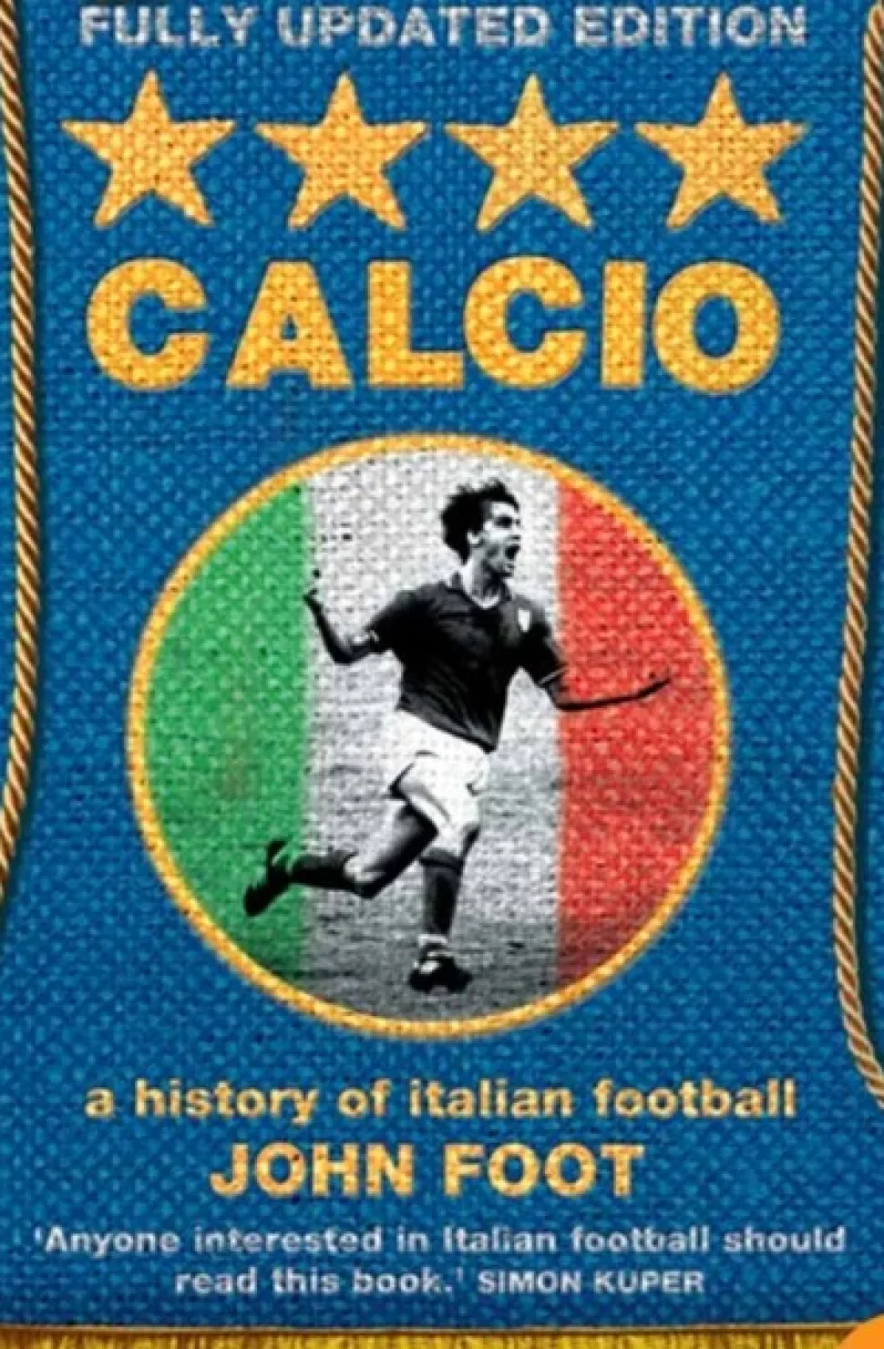 Calcio: A History of Italian Football (Bog, Paperback / softback, Engelsk) af John Foot