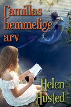 Camillas hemmelige arv (Ebog, epub, Dansk) af Helen Husted