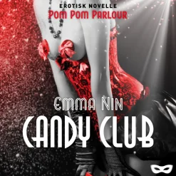 Candy Club (Lydbog, zip_mp3, Dansk) af Emma Nin