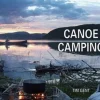 Canoe Camping (Bog, Paperback / softback, Engelsk) af Tim Gent