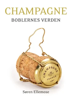 CHAMPAGNE: Boblernes verden (Bog, Hardback, Dansk) af Søren Ellemose